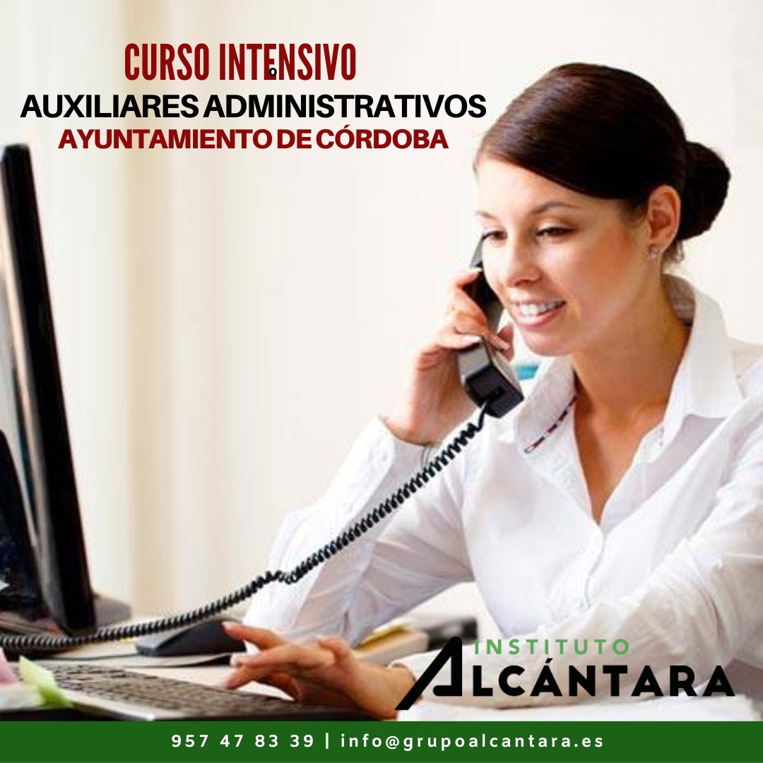 IAFormacion's tweet photo. #oposiciones Curso intensivo AUXILIARES ADMINISTRATIVOS para el Ayuntamiento de Córdoba. ¡Inicio inminente, plazas limitadas! 
➡ 957 47 83 39 | info@grupoalcantara.es https://t.co/f0jZePsqac