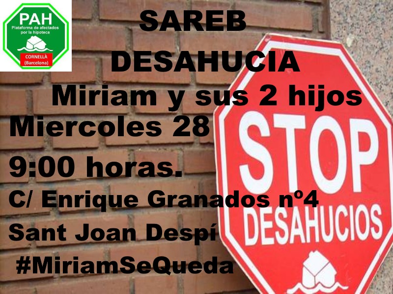 PAH_CORNELLA's tweet photo. No lo permitiremos #MiriamSeQueda https://t.co/m5OG5fPoav