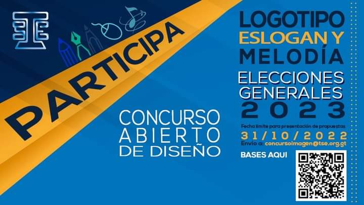IEGuate's tweet photo. El @TSEGuatemala invita a la ciudadanía a participar en el concurso para diseñar el Logotipo, Eslogan y Gingle (canción) de las Elecciones Generales 2023.

La convocatoria estará abierta hasta el 31 de octubre de 2022.
Más información al correo: concursoimagen2023@tse.org.gt https://t.co/pFufUys4I6