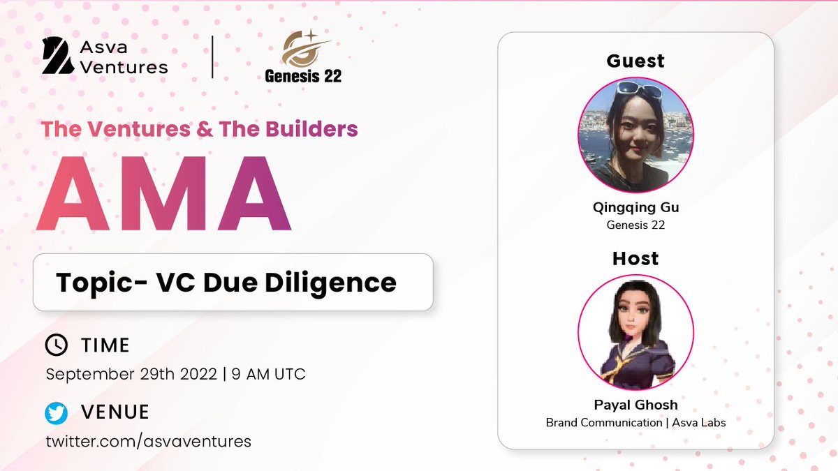 asvacapital's tweet photo. 🎙 #AMA Announcement

🦾 @asvaventures is excited to hold an AMA session with Qingqing Gu of @GENESIS_22_VC

💡Topic: VC Due Diligence

🗓 Date &amp; Time: 29th September 2022, 09:00 AM UTC

📍 Join Us: https://t.co/Jij4CjCSaa

😁 Don't miss the chance to get your questions answered. https://t.co/BMmzVIRCWW