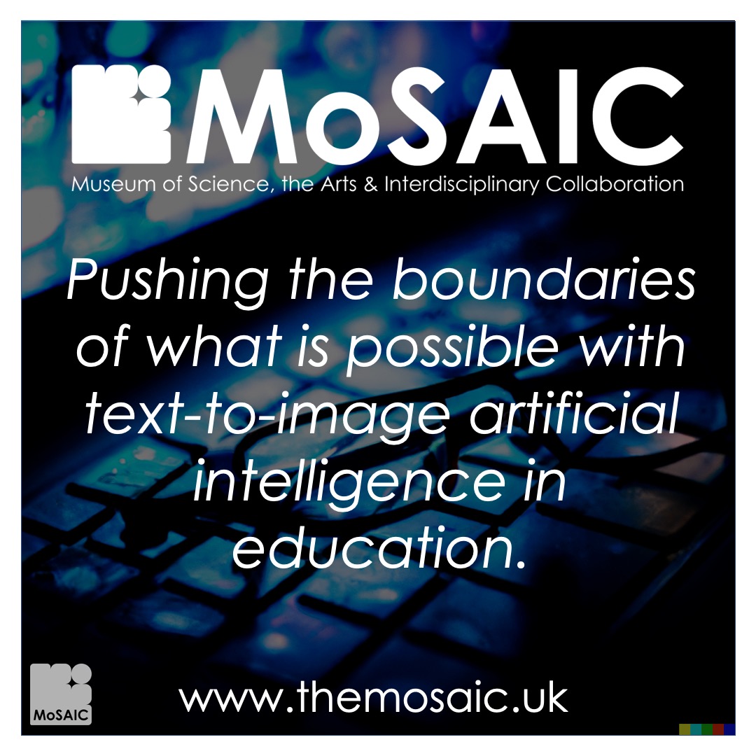 MoSAIC UK on Twitter "MoSAIC is utilising texttoimage AI in