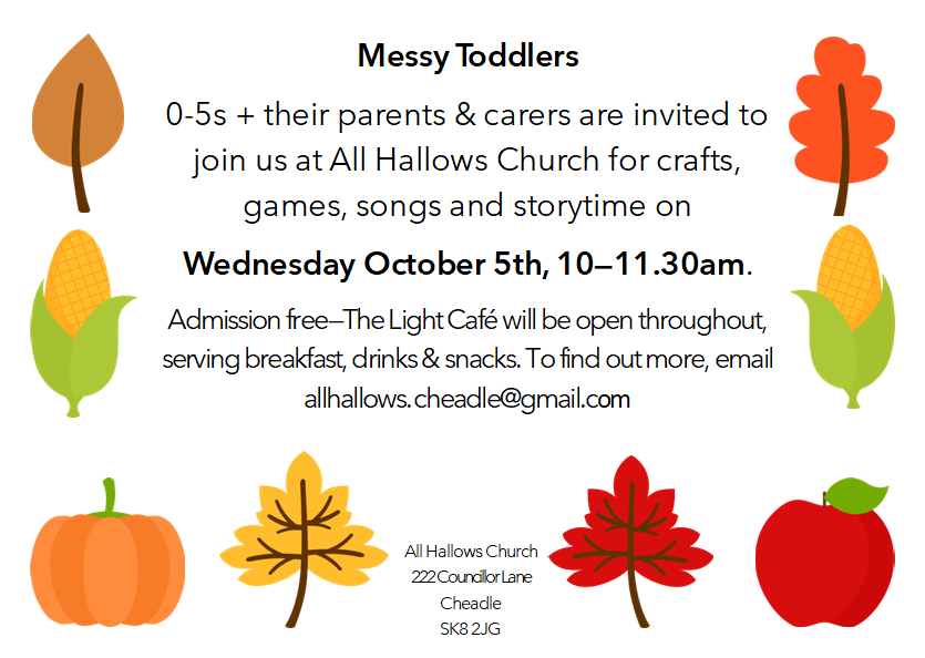 AHChurchCheadle's tweet photo. Messy Toddlers is on again next  week - Wednesday, 5th October from 10am.  Come and celebrate Harvest with us.  Great fun for
 0-5's and their families https://t.co/nODTgcFgdH
