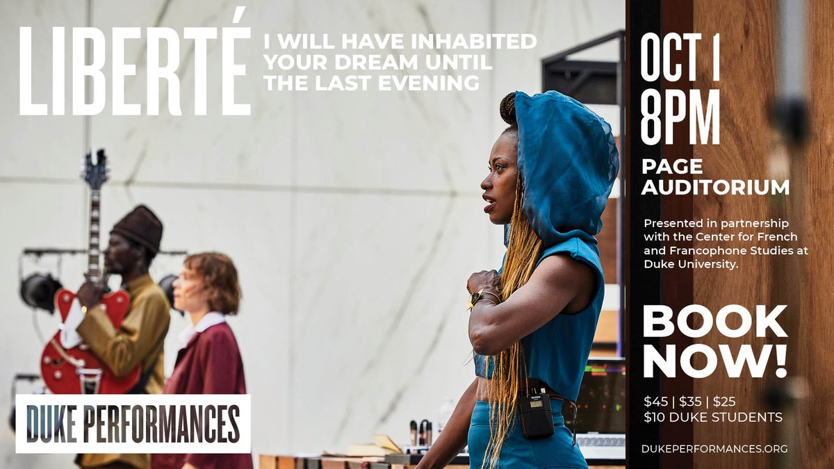 DukeRomanceSt's tweet photo. The U.S. tour of @FelwineSarr's plays continue this week with "Liberté: I Will Have Inhabited Your Dream" – a multidisciplinary performance weaving together stories and song based on the works of three resistance writers. Learn more: https://t.co/vhWElkJgds https://t.co/vsI4gmQuTL
