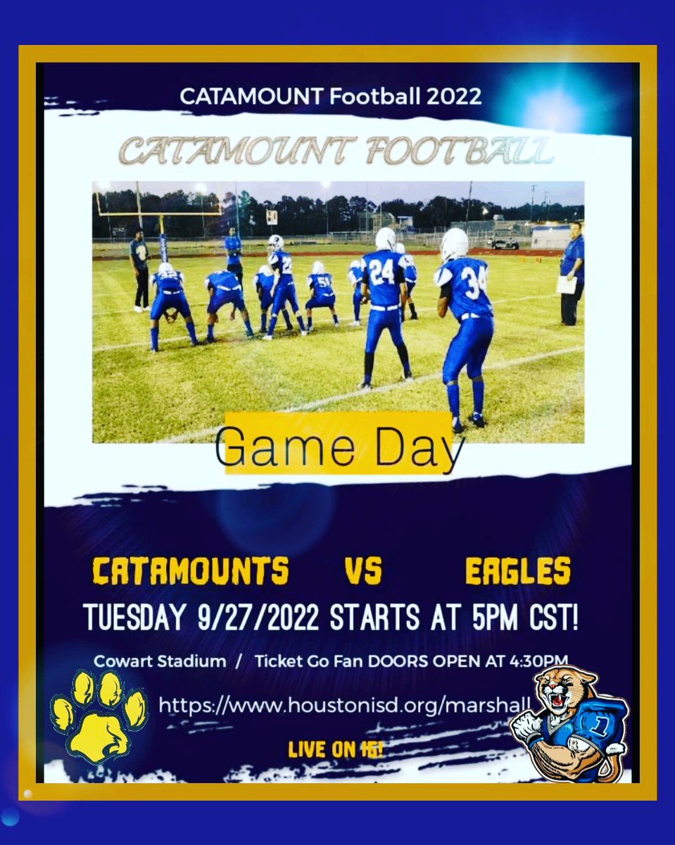 Marshall_HISD's tweet photo. Tuesday September 27, 2022 game starts at 5PM #catamountfootball #catamountsdream #wearemarshall #MMAFA #HISD #Houston #HoustonISD #CatamountzNation #HomeofJohnMarshall #HomeoftheMightyCatamounts #texasfreaks #HxTX #texasfootball #UIL #MarshallHoustonISD @dpvils @HISDAthletics https://t.co/WyT5qLV7r9