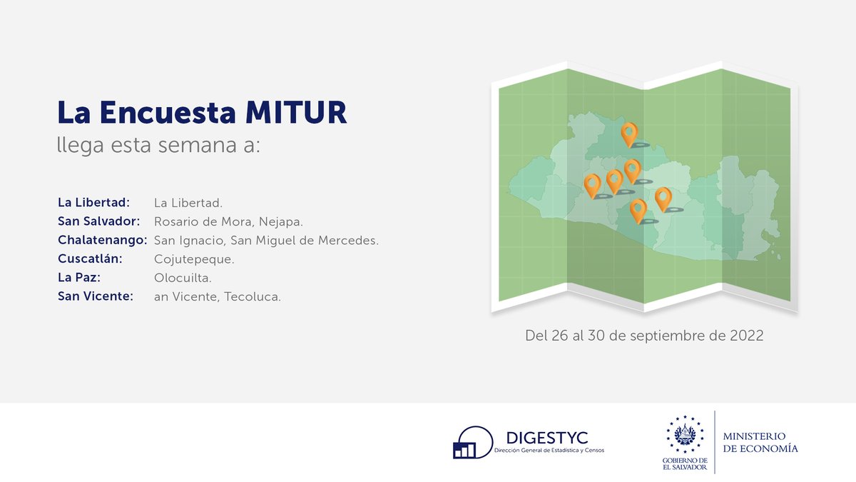 EconomiaSV's tweet photo. 📢Del 26 al 30 de septiembre, equipo de #DIGESTYC recabará datos socioeconómicos y demanda turística interna, a través del mapeo y encuestas:
✅ Hogares de Propósitos Múltiples #EHPM
✅ MITUR

Del 26 de septiembre al 2 de octubre:
✅ Uso del Tiempo

👇 Conoce los detalles: https://t.co/2xiuzVBRqT