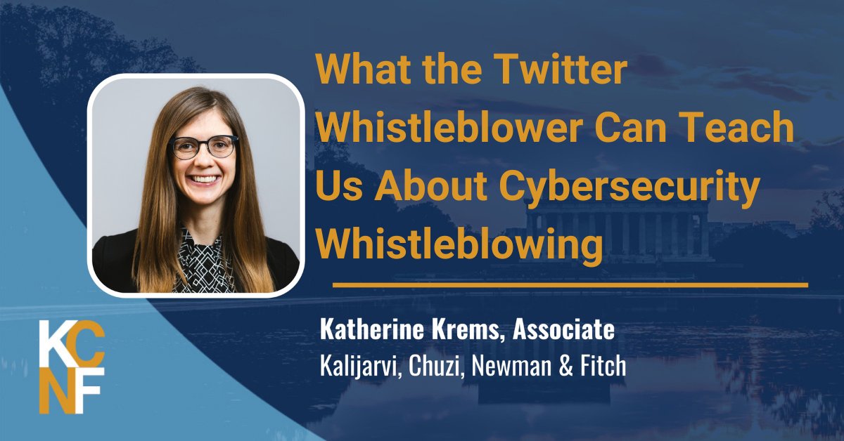 KCNFDC's tweet image. Are #cybersecurity #whistleblowers protected from #retaliation if they raise concerns about #privacy and #datasecurity vulnerabilities at work? Katherine Krems provides an overview of laws that may apply to protect whistleblowers.

kcnfdc.com/blog/what-the-…