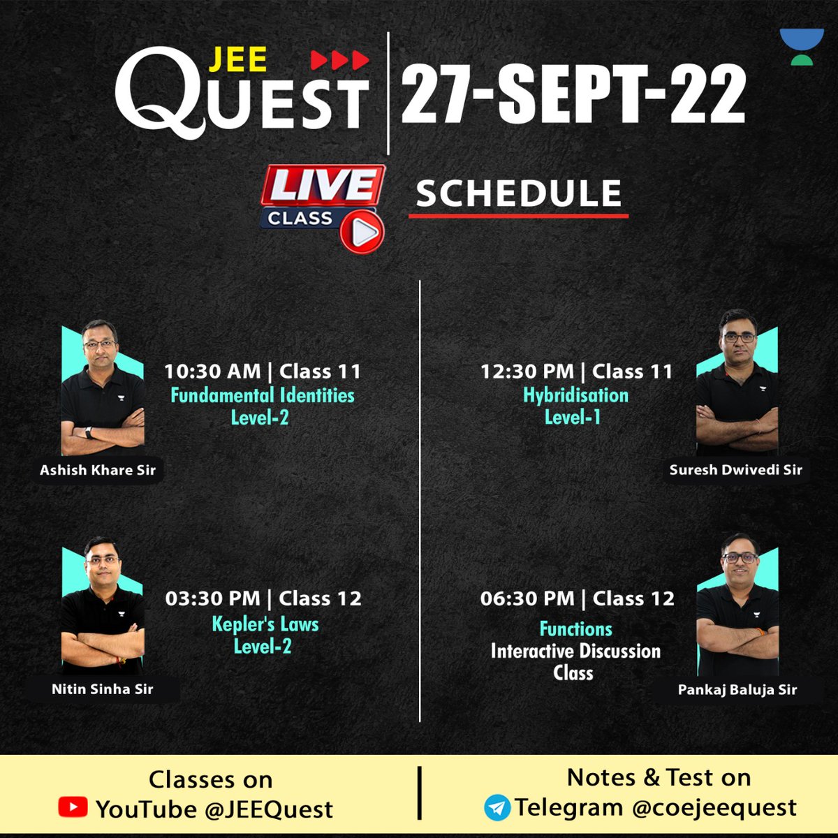 Jaipur_Pulse's tweet photo. #JQClassSchedule for 27-Sept-2022

#JEEQuest Live Classes

Click on below links to set reminder - 

10:30AM : https://t.co/uAUCO8EJAV
12:30PM : https://t.co/L1FuizxkhS
03:30PM : https://t.co/75FU4LzUr3
06:30PM : https://t.co/izlcEsmxmF https://t.co/864Jd0dgxv