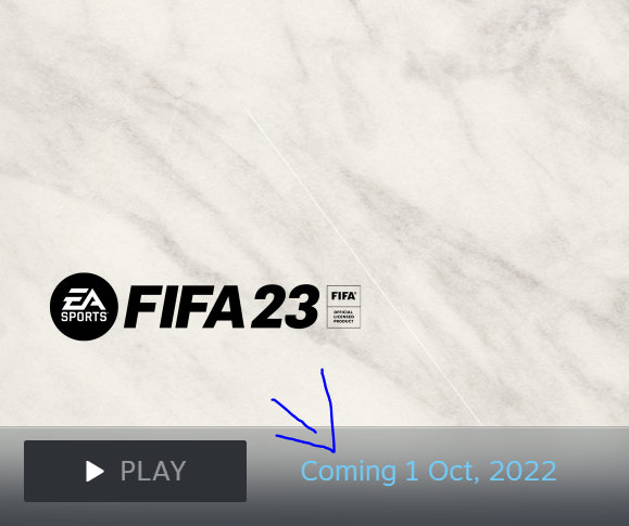 bearybear on X: I bought the FIFA 23 ultimate edition on steam. However  this says Coming 1 Oct,2022. Am I not getting the game early access even  though I bought the ultimate