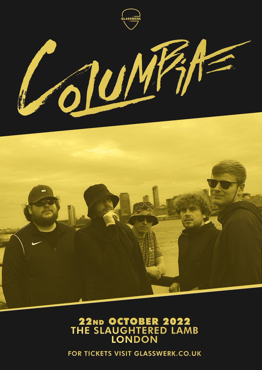 COLUMBIA (@columbia_) on Twitter photo ⚡️NEXT UP⚡️
We’re still flying from Saturdays gig luckily we don’t have to wait to long to be back on stage, next up we’re heading down to the capital for our first ever London headline <a href="/slaughteredlam/">The Slaughtered Lamb</a> for <a href="/Glasswerk/">Glasswerk</a> !
<a href="/LukeBVisuals/">Luke Blake</a> 📸
Tickets £9 ⬇️
glasswerk.co.uk/eventim-events… ⚡️NEXT UP⚡️
We’re still flying from Saturdays gig luckily we don’t have to wait to long to be back on stage, next up we’re heading down to the capital for our first ever London headline <a href="/slaughteredlam/">The Slaughtered Lamb</a> for <a href="/Glasswerk/">Glasswerk</a> !
<a href="/LukeBVisuals/">Luke Blake</a> 📸
Tickets £9 ⬇️
glasswerk.co.uk/eventim-events…