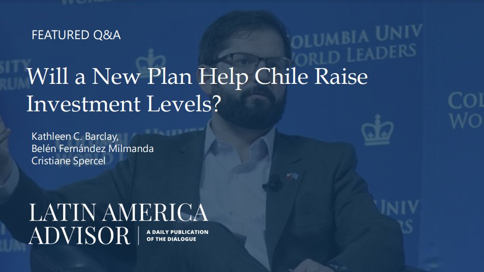 Today's #LatAmAdvisor Q&amp;A: Will a New Plan Help Chile Raise Investment Levels?

What are the drawbacks of the initiative?

Feat. Kathleen C. Barclay, Belén Fernández Milmanda, &amp; Cristiane Spercel
bit.ly/3UGF2XG
