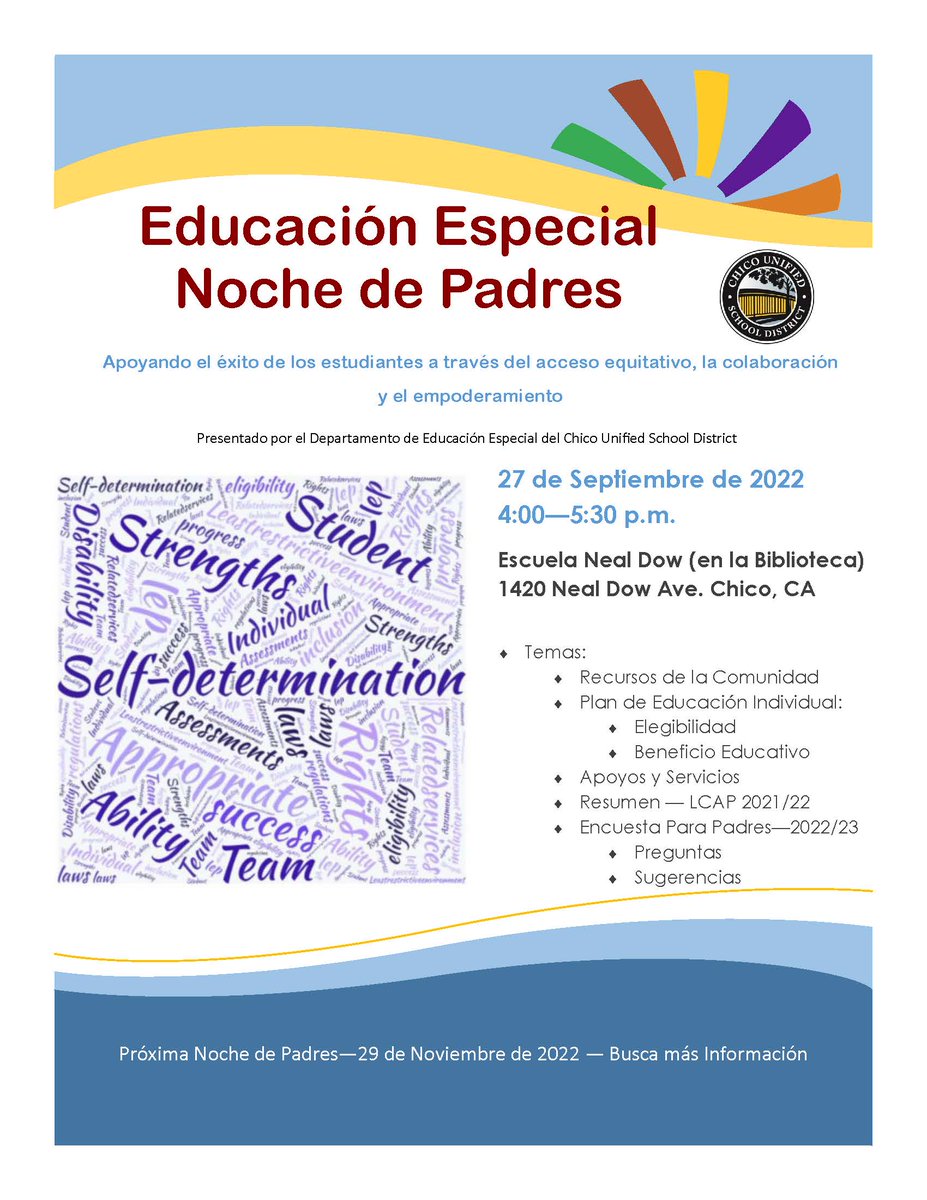 Get your Special Education questions answered at the CUSD Special Education Parent Night on Tuesday, September 27, 2022, at 4:00 p.m. in the Neal Dow Elementary School Library. Call 530-891-3000 with questions. We hope to see you there! #cusdcommunity