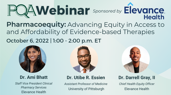PQAAlliance's tweet photo. Join us on October 6, 1-2 pm ET, for a PQA #Webinar sponsored by @ElevanceHealth. Panelists will discuss #pharmacoequity, explore how it's operationalized and the latest research. https://t.co/08HNr43qoM #healthequity https://t.co/bPfu0q6v9h
