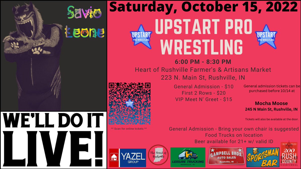 10.15.22 will be a meow-gical night in <a href="/RushvilleInd/">City of Rushville</a> as Earth’s MEOWtiest Hero <a href="/PawStrikePrince/">Savio</a> returns to #UpstartPro!

Tickets are going fast!

Get your tickets today at live.upstartpro.store or stop by the Mocha Moose to buy special-edition souvenir GA tickets.