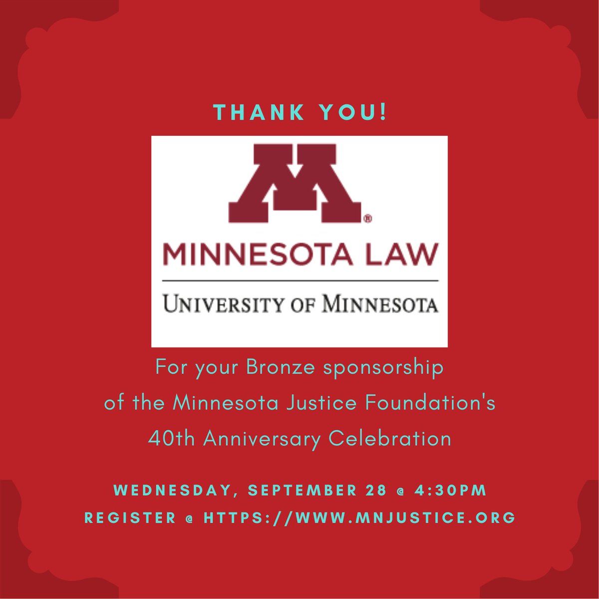 Thank you to the University of Minnesota Law School for your Bronze sponsorship of MJF's 40th Anniversary Celebration!