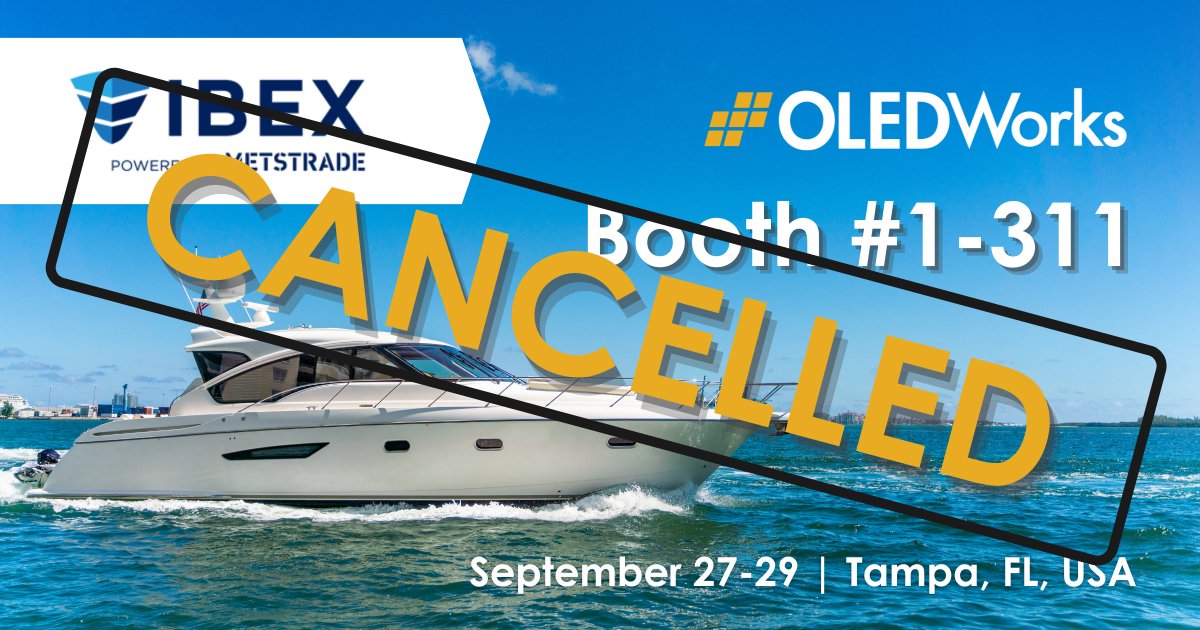 OLEDWorks's tweet photo. Due to recent weather reports and the incoming storm threat for Tampa, we're sad to say that #IBEX2022 has been cancelled. Stay safe this week! @IBEXShow #IBEXshow #marineindustry https://t.co/mcl2PcZz0K
