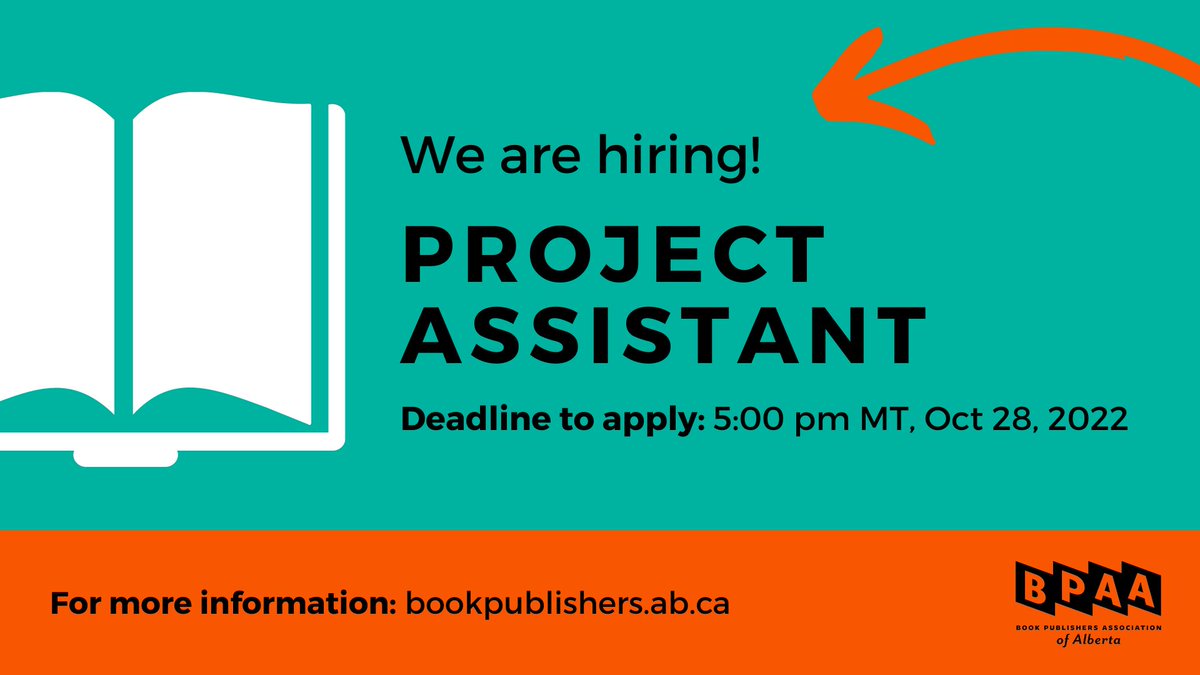 We are hiring! The BPAA is seeking a full-time Project Assistant to support all aspects of our programs and operations. The deadline to apply is 5pm MT, Friday, October 28. For more information: bookpublishers.ab.ca #ABbooks
