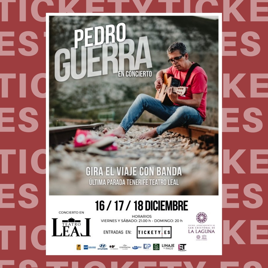 🎶🎤 ¡PEDRO GUERRA EN CONCIERTO! 🛤️ ¡GIRA EL VIAJE! ¡Consigue tus entradas! ⬇️

🎟️ bit.ly/3xPsNy0 

📅 16, 17 y 18 de diciembre
📍 Teatro Leal - La Laguna
