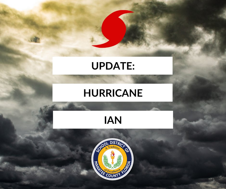 UPDATE: Monday, 9/26 @ 1 p.m. | All <a href="/Manateeschools/">School District of Manatee County</a> will be CLOSED starting Tuesday, September 27th, as we open up shelters for #HurricaneIan. 

All school &amp; after-school activities will continue today - Monday, 9/26 (cont.)