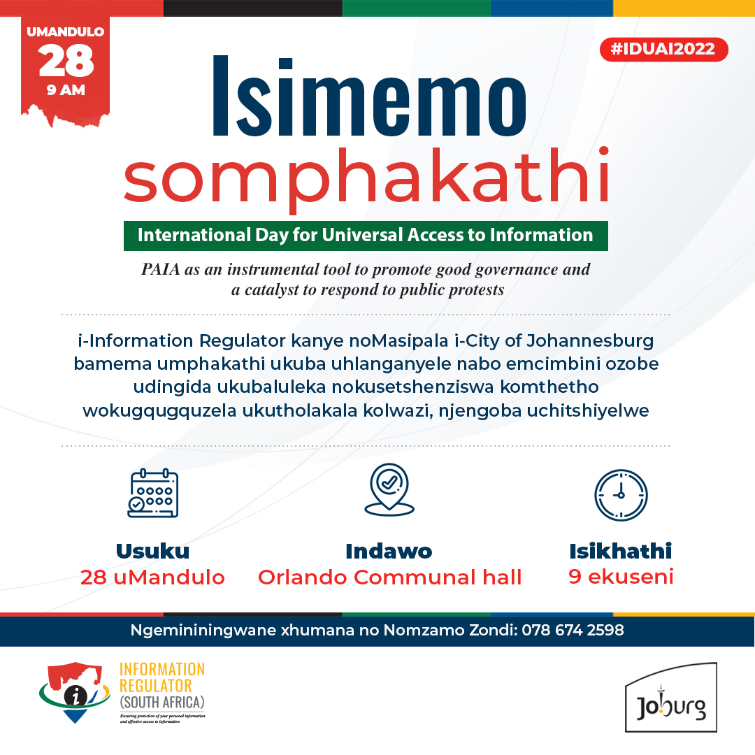 Isimemo somphakathi #IDUAI2022 #AccessToInformation #RightToInformation #HumanRight #POPIA #PAIA