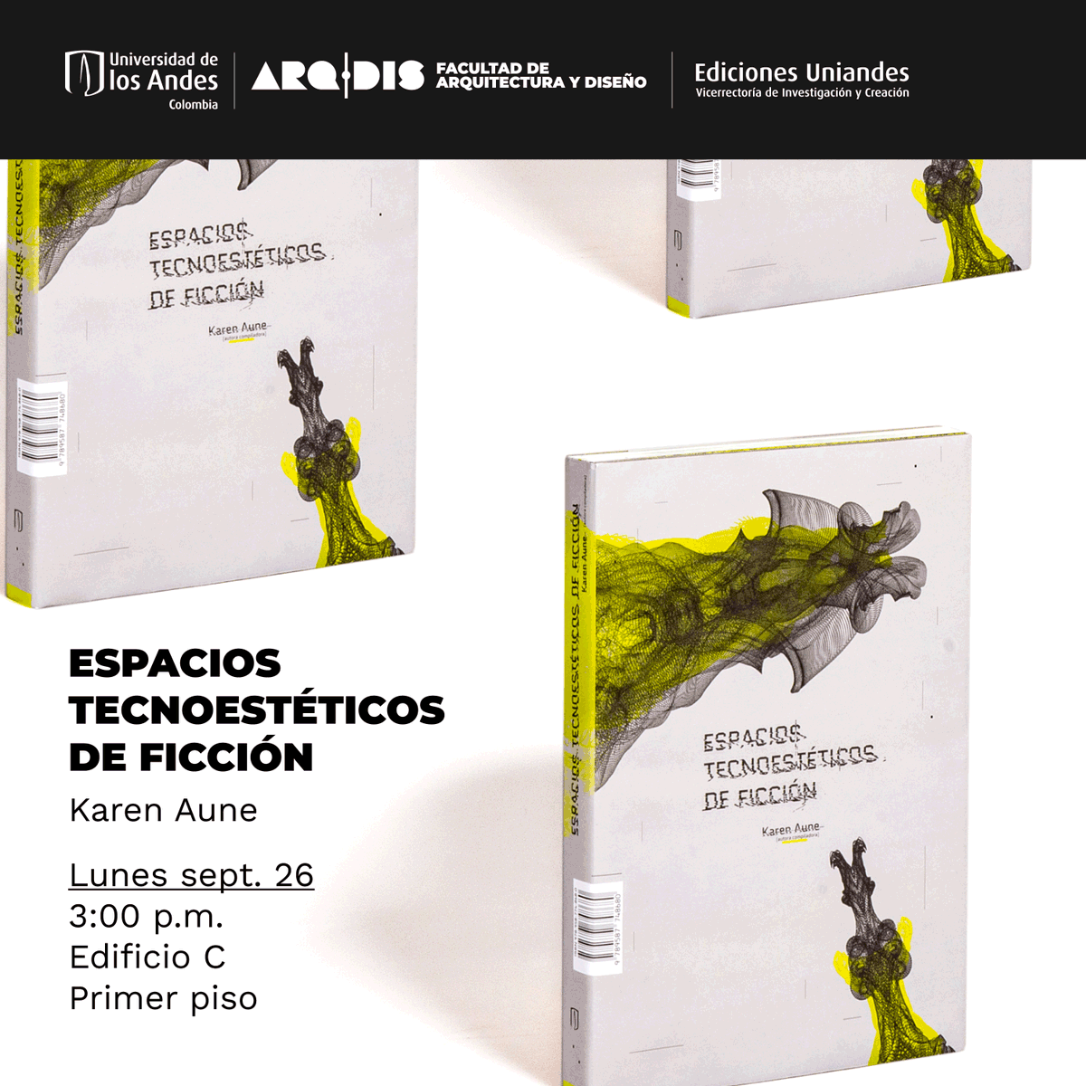 ArqDisUA's tweet photo. 📣 Estas son las publicaciones #ARQDISUniandes que estarán en la 2ª Feria del Libro #Uniandino. ¡No te la pierdas! 📚
#EdicionesUniandes #LosLibrosNosUnen #PublicacionesARQDIS #Libros #Bookstagram #Book #Leer #Lectores #Colombia #Bookstagrammer #FeriaDelLibro #Uniandes #Cultura https://t.co/g3RDFHjJlI