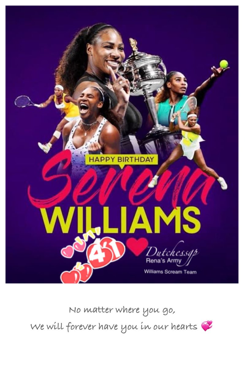 dutchessgp's tweet photo. 𝗛𝗮𝗽𝗽𝘆 𝗕𝗶𝗿𝘁𝗵𝗱𝗮𝘆   @serenawilliams ❣️ #TennisRoyalty #QueenOfTennis #RenasArmy #WilliamsScreamTeam https://t.co/dQgYKAFXZD