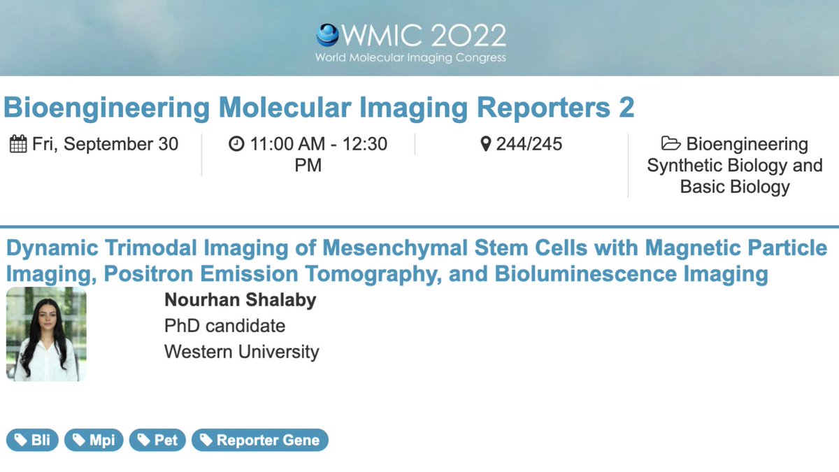On Friday, September 30th, there will be an excellent presentation by CAMPEP PhD Candidate, 
<a href="/NourhanShalaby0/">Nourhan Shalaby</a>, in the second Bioengineering Molecular Imaging Reporters session, featuring her work using #MPI, #PET, and #BLI! 
#WMIC2022
