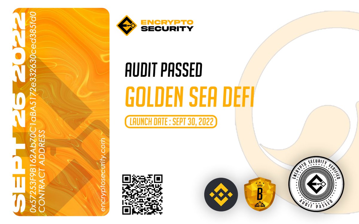 ✅ This project is Audited by EnCrypto Security.

Project Name: Golden Sea DeFi
Launch Date : Sept 30 2022 13:00 UTC

AUDITED REPORT 🚀 
👉 encryptosecurity.com/AuditRecord?pr…

<a href="/GoldenSea_GS/">Golden Sea</a>