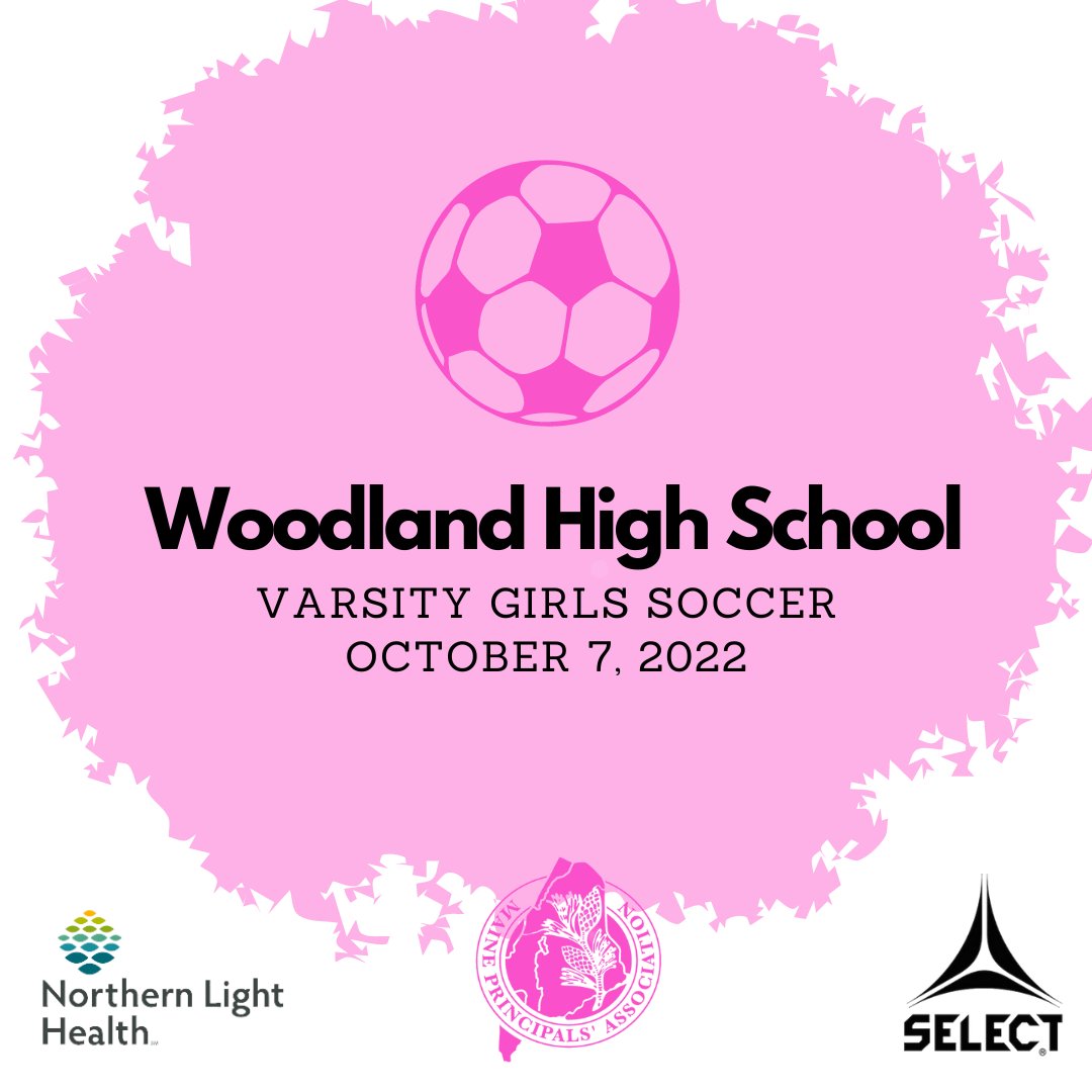Maine Principals' Association on Twitter "Thank you, Woodland High School! On 10/7, the Girls