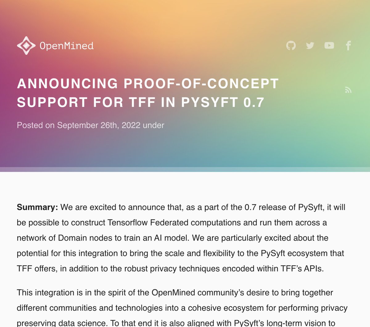 We are incredibly excited to announce a collaboration between #PySyft and #TensorFlowFederated (TFF)!!!

This allows you to use TensorFlow Federated to train AI models across networks of PySyft domain nodes (each holding data which stays local!)

TUTORIAL: blog.openmined.org/announcing-pro…