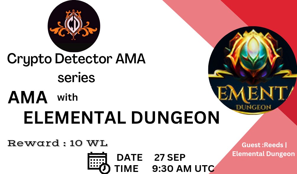 ♦️We're pleased to announce our next  TEXT AMA with ELEMETAL DUNGEON 27 SEP 9:30 AM UTC !  

🎁 Reward :10 WL

🏠 Venue TG: t.me/cryptodetector9
Rules :-

1.Follow: @CRYPTODETECTOR9
2.Follow :x.com/ETDungeon
3. Like,Retweet MAX.5 Qu. Tag3 Friend,Send your BEST QUE.