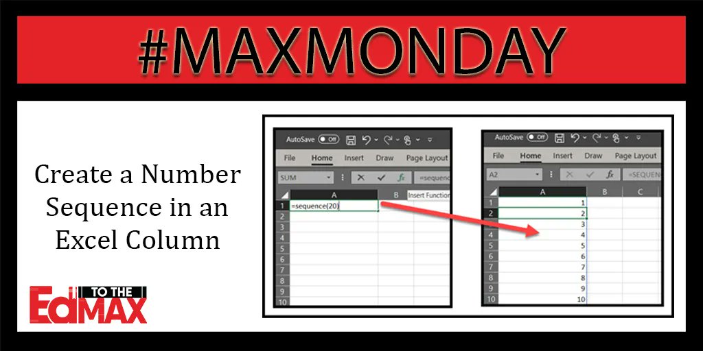 This week's #MAXMonday tip comes from Specialist Paul Wagner: @pwagnerlcsid. Create a number sequence in an Excel column with this shortcut. Type "SEQUENCE(the number you need)" in the cell.  It will fill the column for you! Find more tips at edtothemax.com.