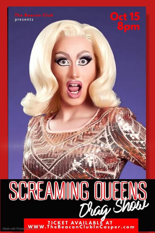 TheBeaconClub1's tweet photo. SATURDAY, OCT 15th come Sneakin’ to the Beacon for a DRAG SHOW ft Screaming Queens👑! Tickets are $20 at https://t.co/01CDcE9fpW This is a 21+ event! Don’t miss out on all the fun! Live music to follow! #dragshow #casperwyoming #letsgosneakin #sneakinatthebeacon #screamingqueens https://t.co/xzgTeF3Ved