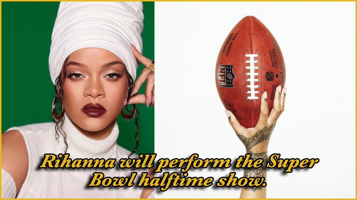 TheScalist's tweet photo. https://t.co/5OY7guVh1t 
@rihanna has been chosen to perform the Super Bowl halftime show. The final of the American football championship, the most watched event on television in the United States. 
@TheScalist 
#RihannaSuperBowl #RihannaXSuperbowl #RihannaIsBack #RihannaBowl https://t.co/9u9XQ4VbnS