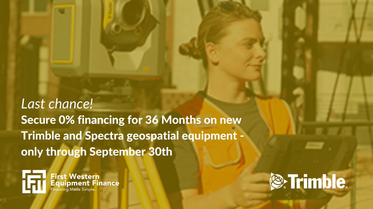 Time is running out! ⏱️

Don't miss the chance to get brand new Trimble and Spectra geospatial hardware and software you need for your business -  with incredibly low interest rates!

Contact us now: hubs.li/Q01nbYpD0

#CSDS #Geospatial #Trimble #FirstWestern