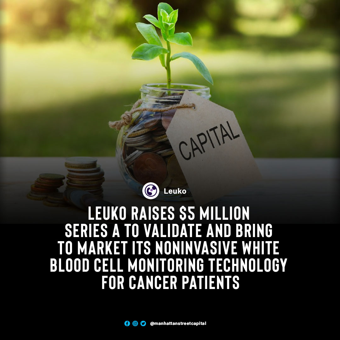 ManhattanStCap's tweet photo. Leuko, an MIT startup, is developing PointCheckTM, the first solution that enables at-home non-invasive white blood cell (WBC) monitoring, today announced a first closing of $5 million for their Series A round.
https://t.co/lmcLJzPzTD
#Leuko #raisecapital #whitebloodcell https://t.co/5q5NBAbwCg