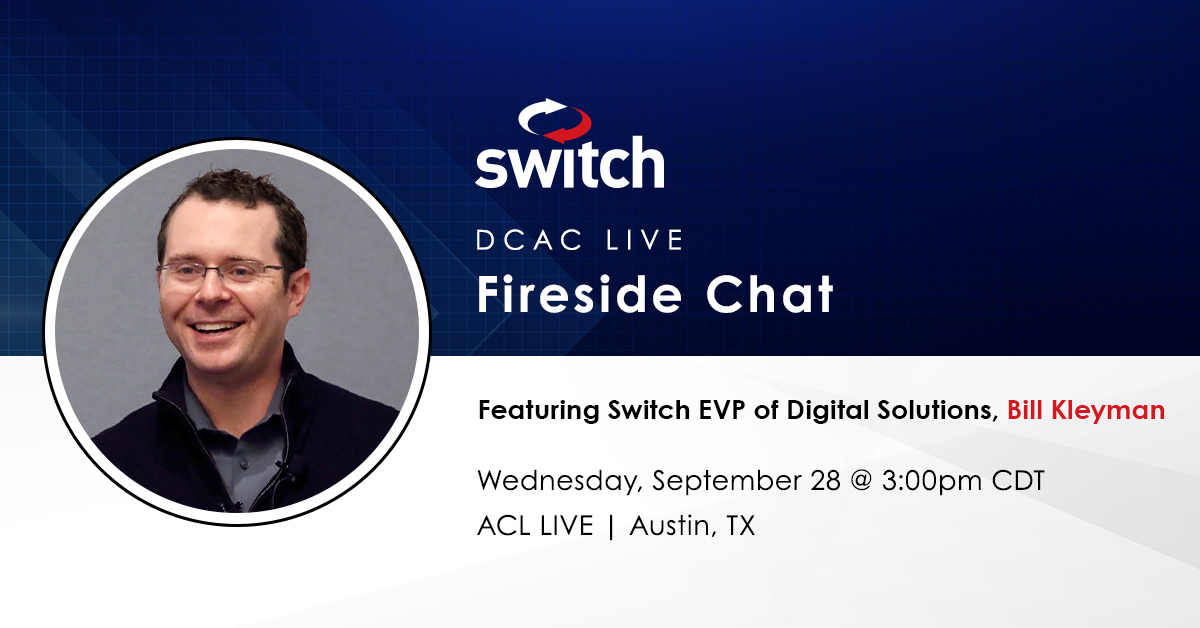 Switch's tweet photo. Don’t miss @Switch EVP of Digital Solutions, Bill Kleyman @QuadStack at #TheDCAC on 9/28 in Austin, TX during the fireside chat discussing talent gaps in the industry, #sustainability, and the #DataCenter market! https://t.co/xxHwnXSO0R @DCAC_Live https://t.co/2Gn8GullNh