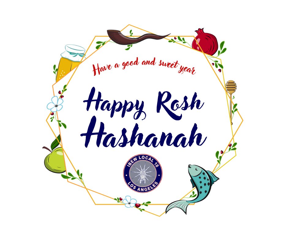 IBEWLocal18's tweet image. Wishing you a Shanah Tovah this Rosh Hashanah. #IBEWLocal18