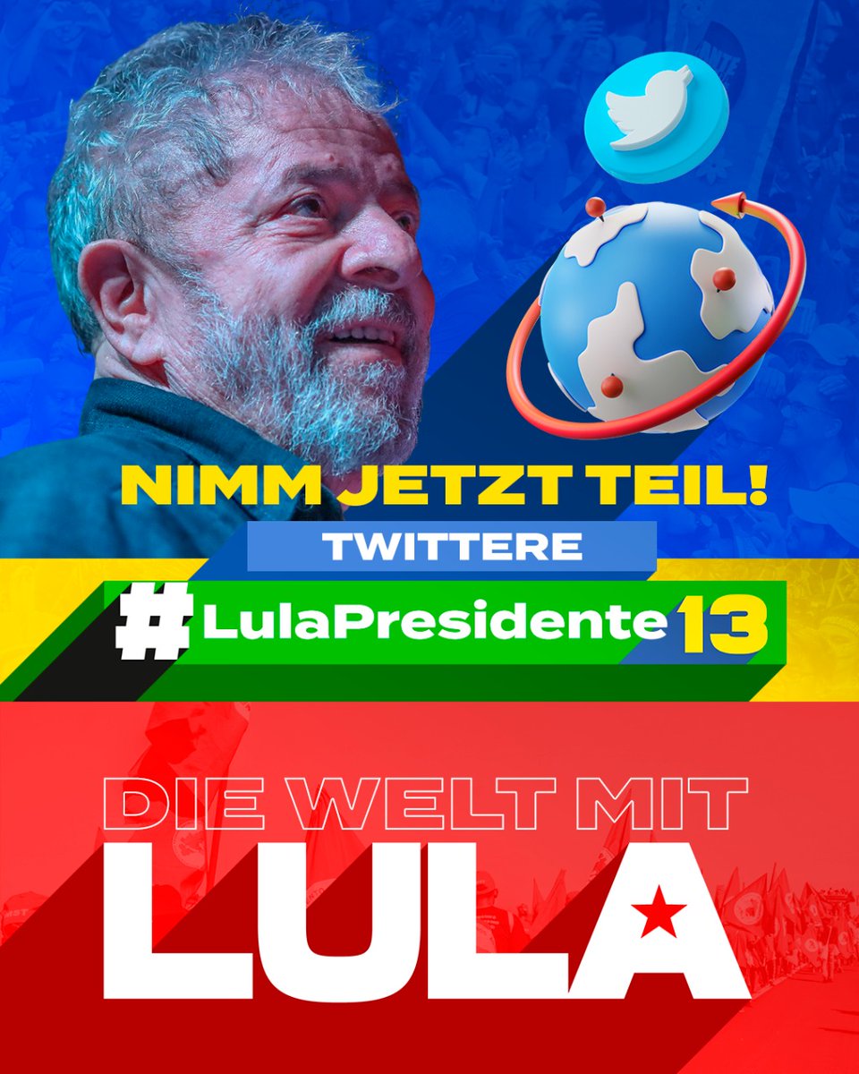 Únete a la campaña del @ptbrasil en cualquier parte del Mundo Únete a la campaña en apoyo a la candidatura de @LulaOficial Únete al 'TWITTAZO PLANETARIO' con el hastag #LulaPresidente13