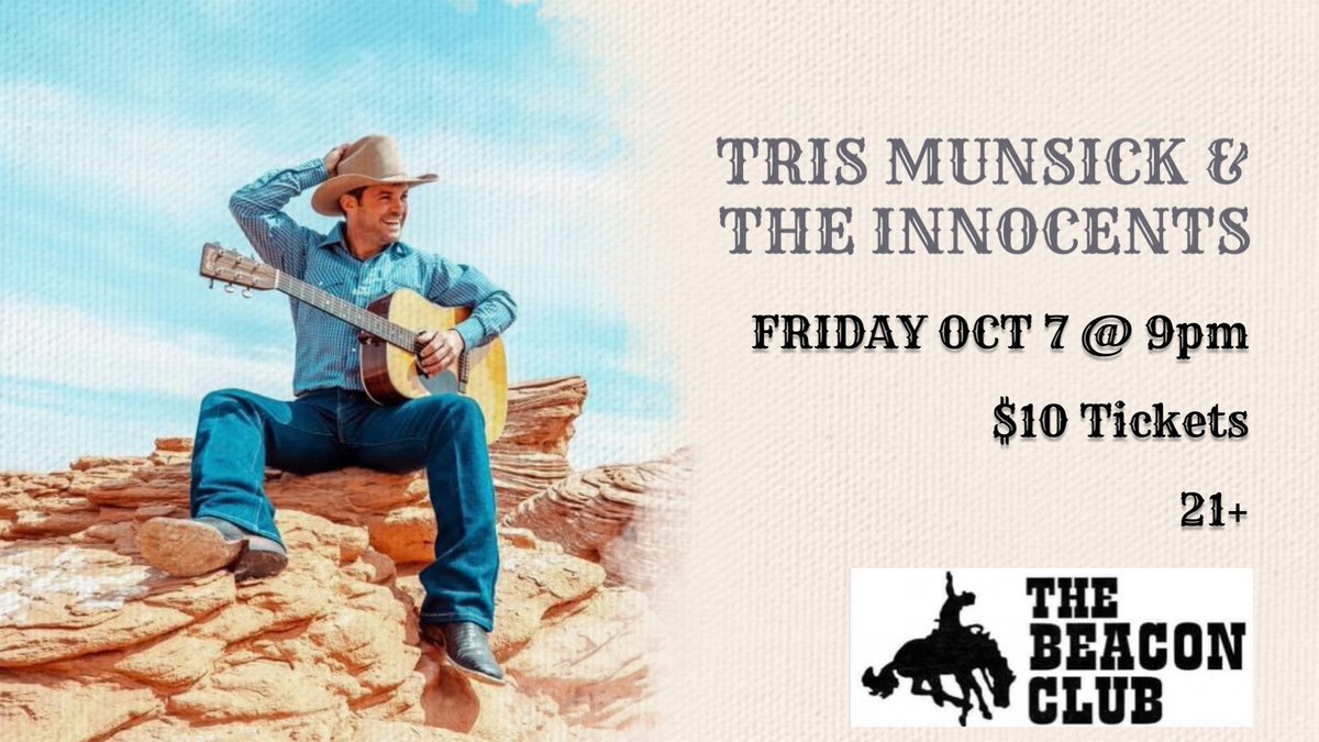 TheBeaconClub1's tweet photo. 🎶LIVE MUSIC 🎶 FRIDAY OCT 7 Tris Munsick &amp; the Innocents will be Sneakin’ to the Beacon! Buy your tickets online now at https://t.co/01CDcE9fpW #letsgosneakin #livemusic #casperwyoming #wherethecowboysgosneakin #trismunsick https://t.co/4c1Zd2ofQN