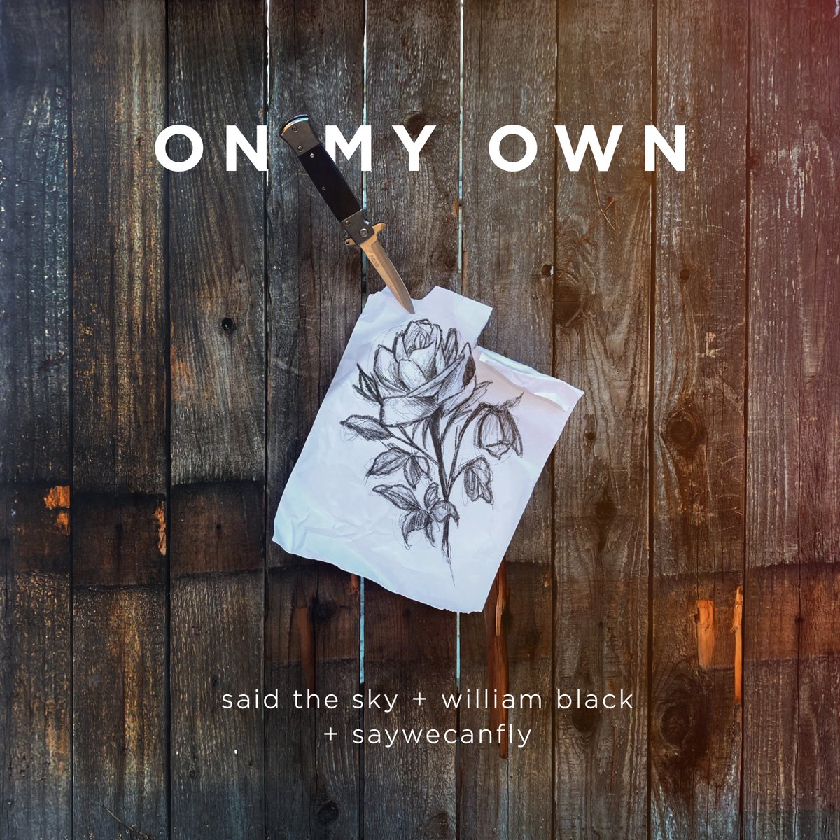 Said The Sky (@saidthesky) on Twitter photo On My Own | 09.30.22
<a href="/itswilliamblack/">William Black</a> @SayWeCanFly
Pre-save: saidthesky.ffm.to/on-my-own On My Own | 09.30.22
<a href="/itswilliamblack/">William Black</a> @SayWeCanFly
Pre-save: saidthesky.ffm.to/on-my-own