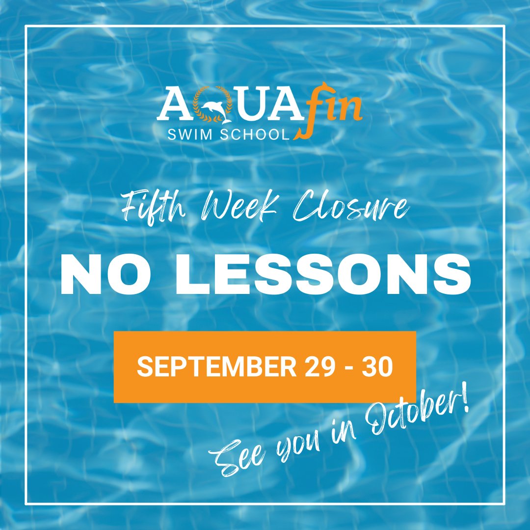 📣 FRIENDLY REMINDER! There will be no lessons Thursday (9/29) or Friday (9/30). No need to schedule a make up class, it's our fifth week! 

We'll see you back in the pool in October!