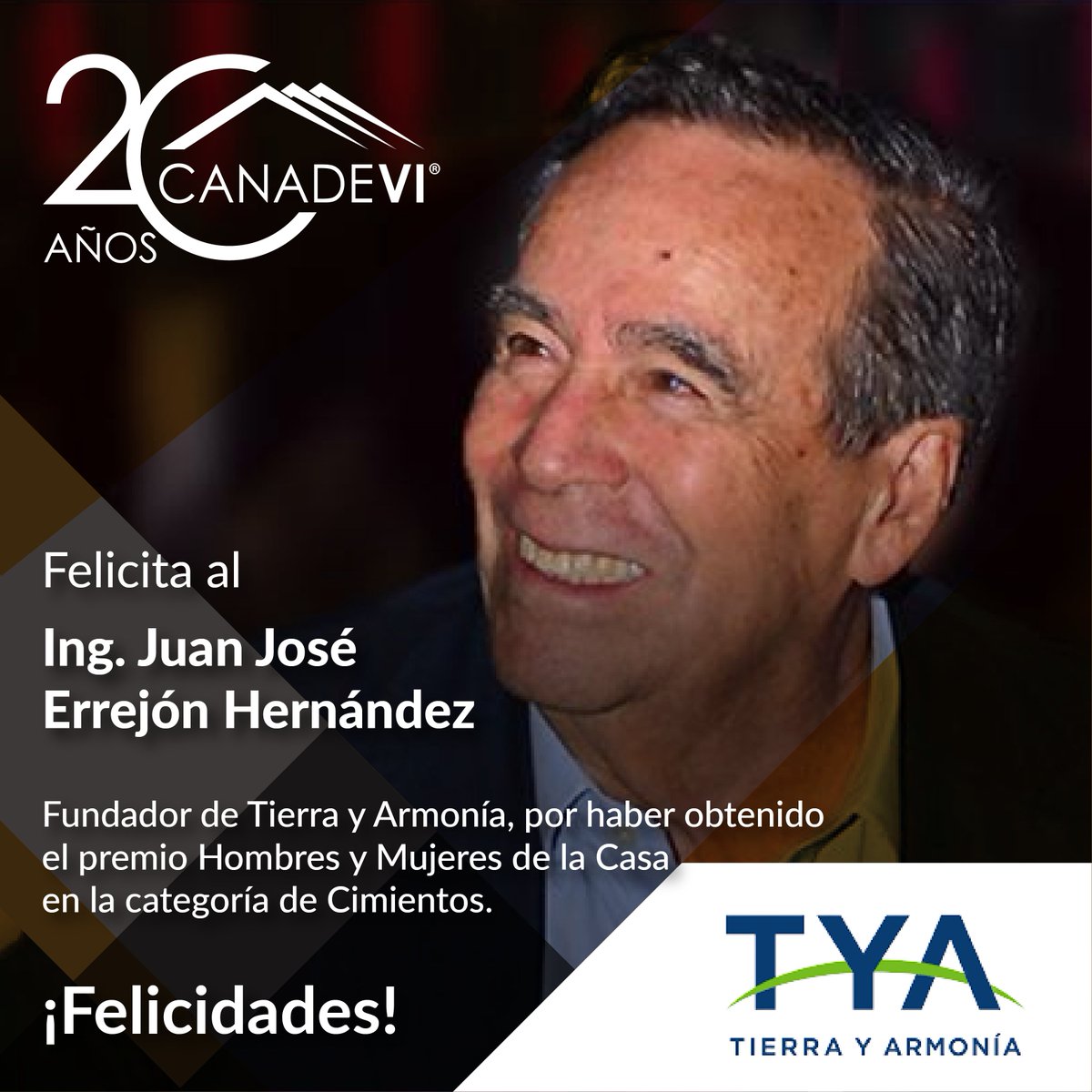 En nombre de la familia Guía, extendemos nuestras felicitaciones al
Ing. Juan José Errejón Hernández, fundador de Tierra y Armonía, por su gran trayectoria y por obtener el premio Hombres y Mujeres de la Casa en la categoría "Cimientos".