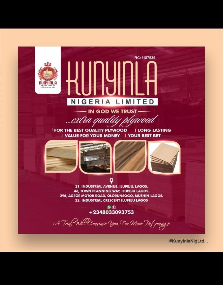 247Zayd's tweet photo. For the best quality Plywood 

Long lasting 

Value for your money 

Kunyinla Nigeria limited is your best bet 

#KUNYINLANIGLTD https://t.co/WVINK4FzA0
