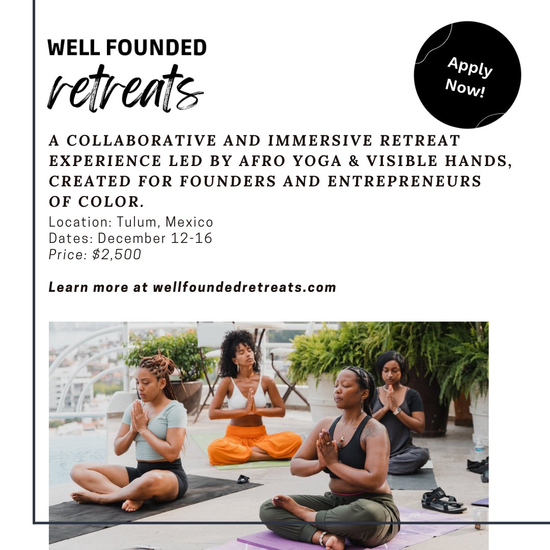 WELLNESS CHECK: when was the last time you made time for YOU, as a founder? 👀🤔

If you're in need of some major selfcare, apply for our upcoming Well Founded Retreat in Tulum, Mexico, in partnership w/ AfroYoga! Spots are filling fast - apply today!

wellfoundedretreats.com