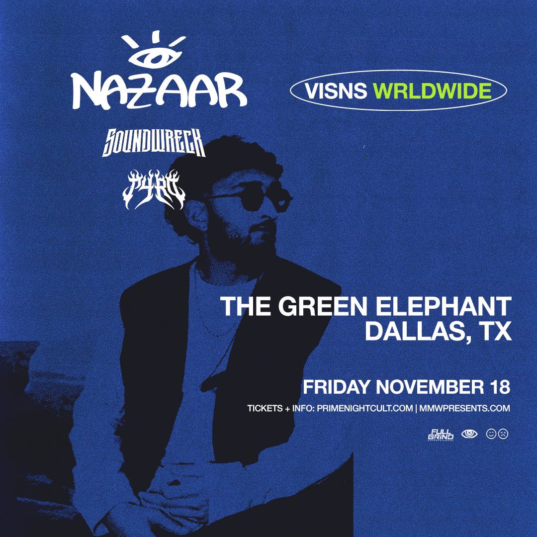 FullGrindTexas's tweet photo. ANNOUNCING: #Nazaar #Soundwreck & #Pyro in Austin & Dallas, TX this Fall!
11/03 โ ATX @ Kingdom Nightclub
11/18 โ DTX @ The Green Elephant
Tickets & Info: https://t.co/WbesG23ScX
#TexasTour #Austin #Dallas #Houston https://t.co/OiLhgB55mk