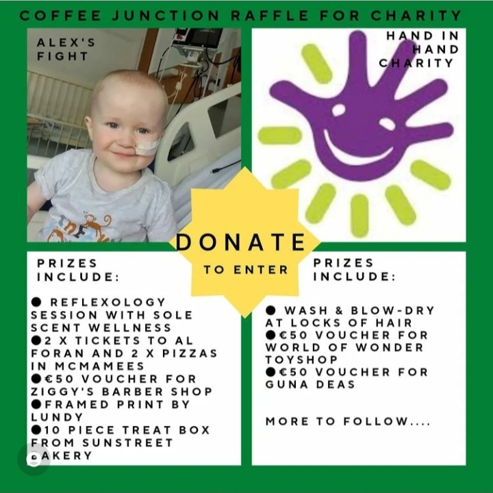 Coffee Junction Loughrea are 1 on Wednesday &amp; to celebrate they are giving all their profits to <a href="/AlexVcancer/">Alex's Fight v Cancer</a> &amp; us! We are so humbled by their generosity. They also have prizes to be won! To enter all you need to do is donate what you can here idonate.ie/event/handinha…