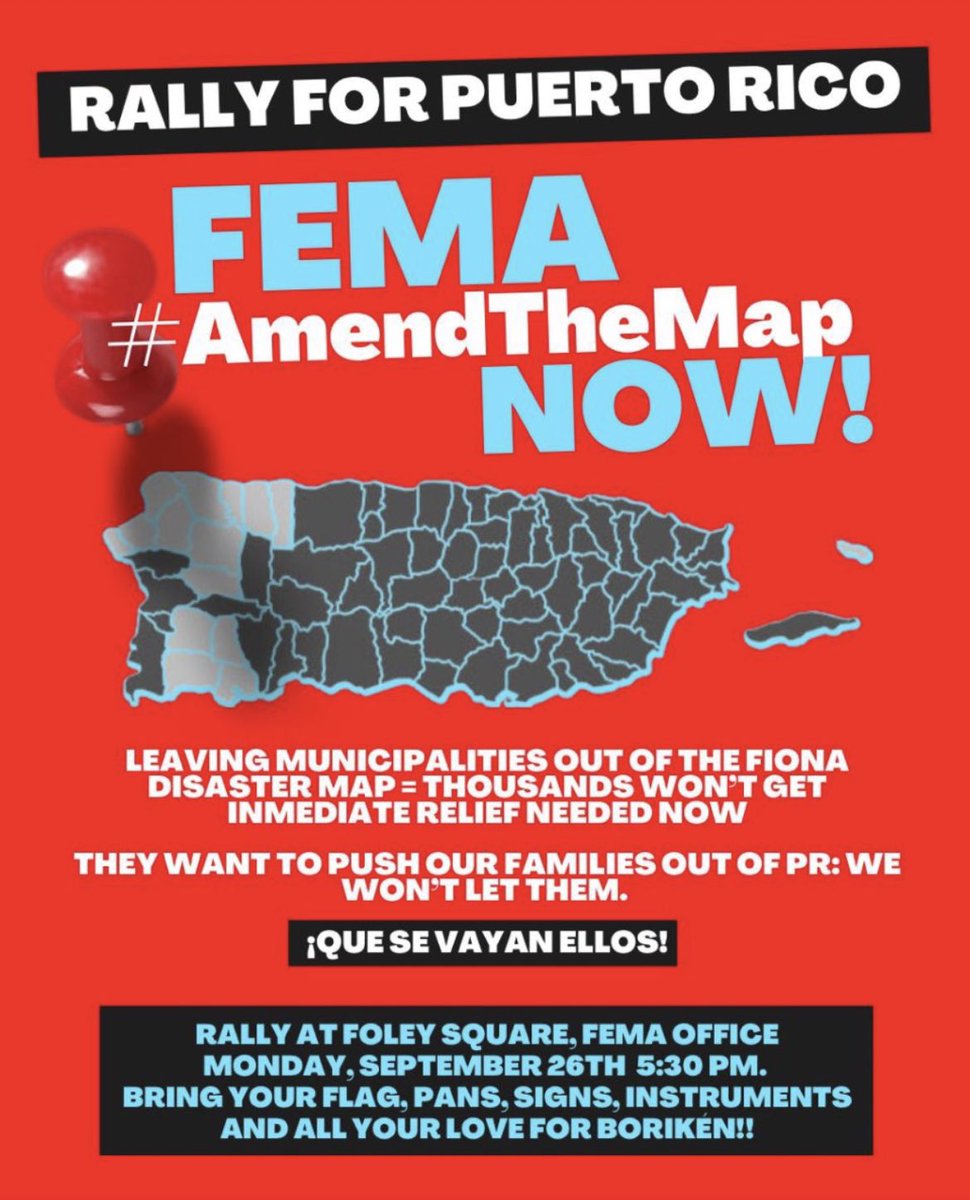 DefendPR's tweet photo. 🚨NYC TODAY🚨 Rally at Foley Square in front of FEMA office - 5:30PM. Demand they 📌Amend the Map! Get relief to our communities in Puerto Rico. #HurricaneFiona
#DefendPR #amendthemap https://t.co/vjb8qYccdJ