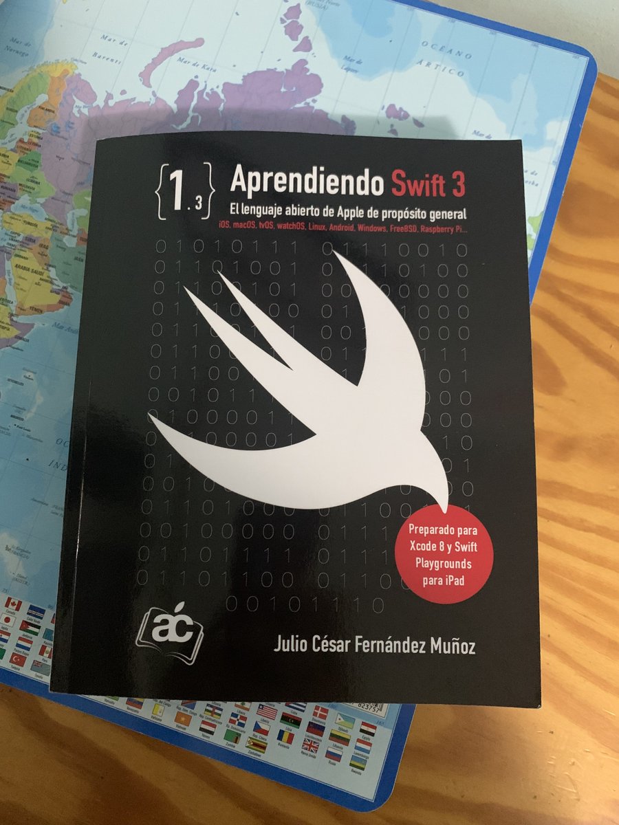 SwiftBeginn3r's tweet image. Acabo de comprar este ejemplar del libro de referencia en lengua española sobre el lenguaje de programación #Swift, obra del gran @jcfmunoz. Quiero seguir consolidando mis conocimientos de Swift con una obra distinta en lengua no inglesa. #AppleCoding #AprendiendoSwift3