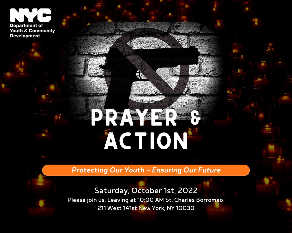 Attend the 8th Annual Harlem March and Interfaith Day of Prayer to End Violent Loss in Our Community on Saturday, October 1, 2022, at 10:00 AM, St. Charles Borromeo Church 211 West 141 Street (between Adam Clayton Powell Jr. Blvd and Fedrick Douglass Blvd)