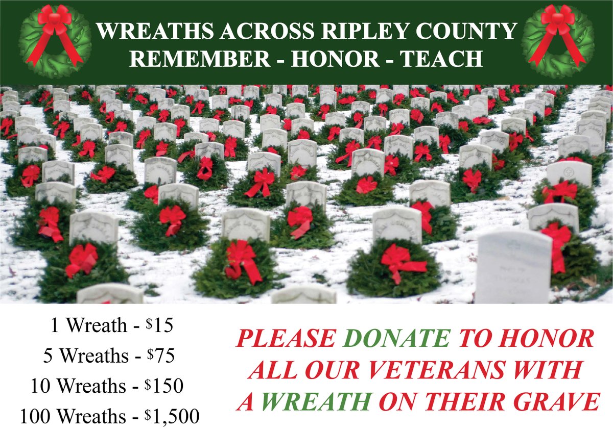 Help us to honor our local veterans and make a donation to have a wreath placed on every local veteran’s headstone on National Wreaths Across America Day (December 17). To donate visit rccfonline.org/donate/.  #WreathsAcrossRipleyCounty #honorourveterans #honor #usveterans